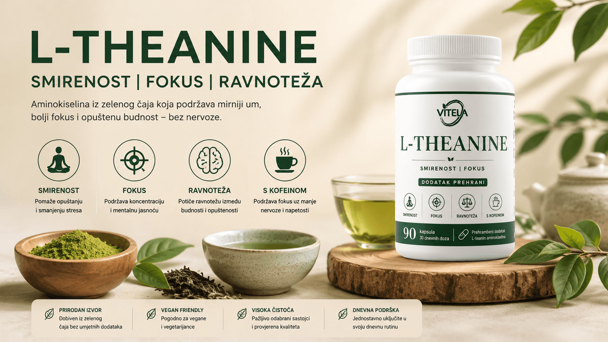 L-Theanine za fokus, smirenost i ravnotežu uz zeleni čaj i kofein