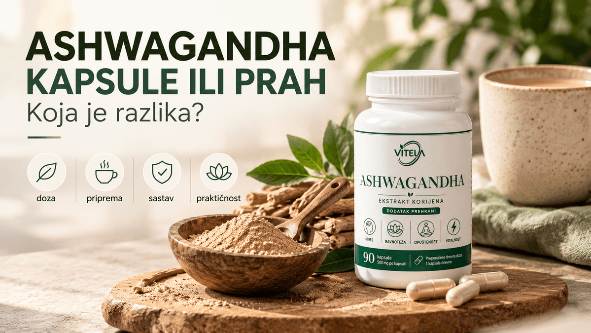 Ashwagandha kapsule ili prah – usporedba doze, pripreme, sastava i praktičnosti